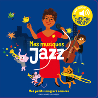mes-musiques-jazz-des-sons-a-ecouter-des-images-a-regarder-9782075155748