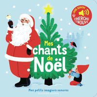 mes-chants-de-noel-des-sons-a-ecouter-des-images-a-regarder-9782075155793
