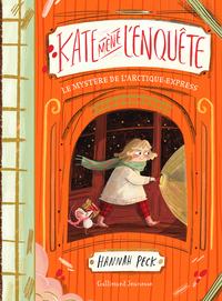 kate-mene-lenquete-vol01-le-mystere-de-larctique-express-9782075161459