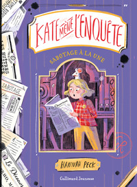 kate-mene-lenquete-sabotage-a-la-une-9782075161718