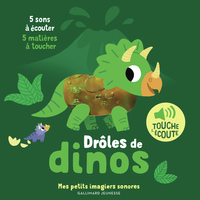 droles-de-dinos-5-sons-a-ecouter-5-matieres-a-toucher-9782075204323