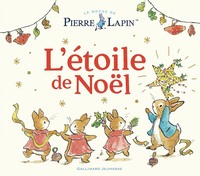 le-monde-de-pierre-lapin-letoile-de-noel-9782075209984