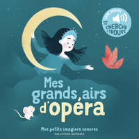mes-grands-airs-dopera-des-sons-a-ecouter-des-images-a-regarder-9782075237611