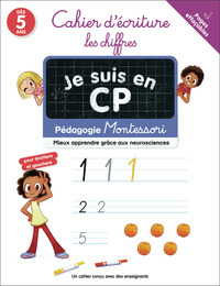 je-suis-en-cp-cahier-decriture-les-chiffres-pedagogie-montessori-mieux-comprendre-grace-aux-9782080145604