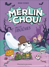 merlin-et-chou-chez-les-fantomes-9782080149411