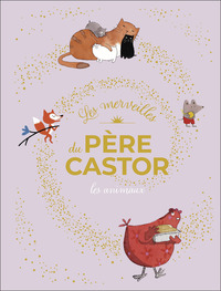 les-merveilles-du-pere-castor-les-animaux-9782080154231