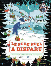 le-pere-noel-a-disparu-une-enquete-de-la-fbi-a-deballer-de-toute-urgence-9782080157058