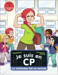 je-suis-en-cp-t52-la-maitresse-fait-sa-rentree-niveau-1-9782080157232