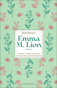 emma-m-lion-vol01-journal-prejudiciable-dune-jeune-londonienne-9782080160478