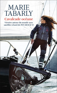 cavalcade-oceane-victoire-autour-du-monde-sans-satellite-a-bord-de-pen-duick-vi-9782080483577
