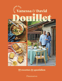 en-cuisine-avec-vanessa-et-david-douillet-80-recettes-du-quotidien-9782080490964