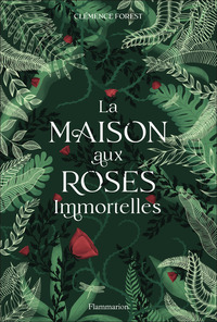 la-maison-aux-roses-immortelles-9782080491688