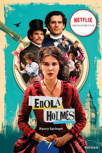 les-enquetes-denola-holmes-tome-1-la-double-disparition-edition-film-9782092490495