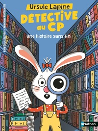 ursule-lapine-detective-au-cp-une-histoire-sans-fin-9782095052799