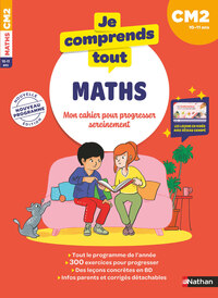 je-comprends-tout-maths-cm2-9782095057411