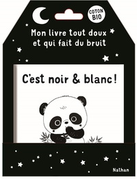 cest-noir-blanc-mon-livre-tout-doux-et-qui-fait-du-bruit-9782095058319