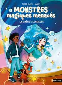 monstres-magiques-menaces-tome-02-la-sirene-silencieuse-vol02-9782095059736