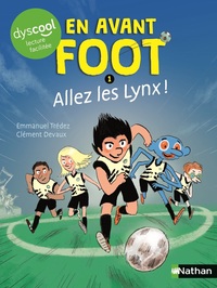 en-avant-foot-allez-les-lynx-dyscool-9782095060626