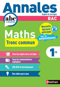 annales-bac-maths-1re-tronc-commun-9782095064822