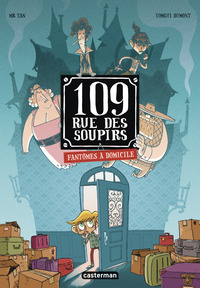 109-rue-des-soupirs-t01-fantomes-a-domicile-edition-couleurs-9782203245556
