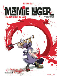 mamie-luger-vol01-la-tentation-du-male-9782203281813