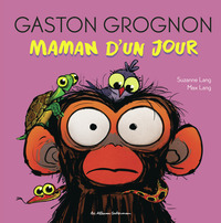 gaston-grognon-maman-dun-jour-9782203300200