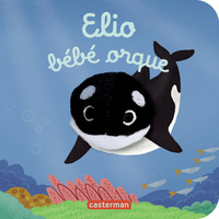 les-bebetes-t162-elio-bebe-orque-livre-marionnette-pour-bebe-des-3-mois-9782203303454