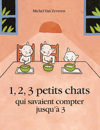 1-2-3-petits-chats-qui-savaient-compter-jusqua-3-9782211087094