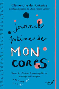 journal-intime-t01-journal-intime-de-mon-corps-toutes-les-reponses-a-mon-enquete-sur-nos-corps-9782211335287