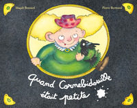 cornebidouille-t06-quand-cornebidouille-etait-petite-9782211335881