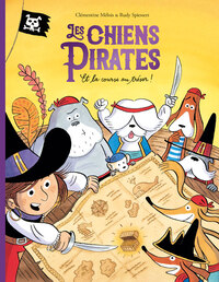les-chiens-pirates-t06-les-chiens-pirates-et-la-course-au-tresor-9782211346818