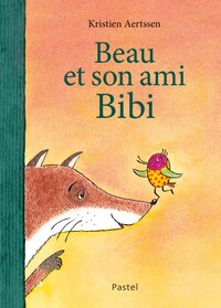 beau-et-son-ami-bibi-9782211348805