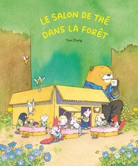 le-salon-de-the-dans-la-foret-9782211349659