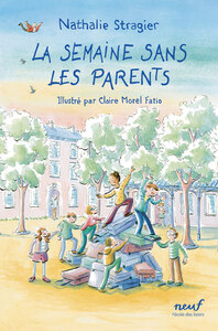 la-semaine-sans-les-parents-9782211350129