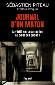 journal-dun-maton-la-verite-sur-la-corruption-au-coeur-des-prisons-9782213733180