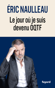 le-jour-ou-je-suis-devenu-oqtf-9782213736082