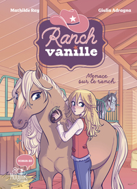 ranch-vanille-menace-sur-le-ranch-9782215200239