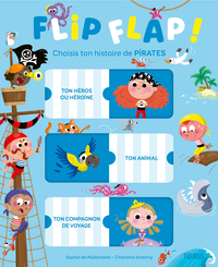flip-flap-choisis-ton-histoire-de-pirates-9782215201557