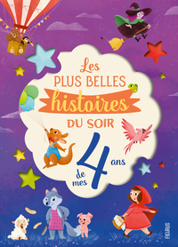 les-plus-belles-histoires-du-soir-de-mes-4-ans-9782215203223