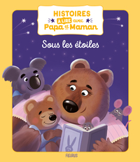 histoires-a-lire-avec-papa-et-maman-sous-les-etoiles-9782215203254