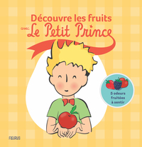 decouvre-les-fruits-avec-le-petit-prince-pastilles-odorantes-9782215203445