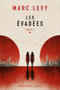 les-evadees-partie-2-9782221281765