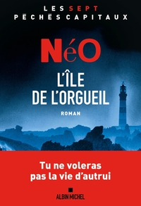 lile-de-lorgueil-les-sept-peches-capitaux-lorgueil-9782226461926