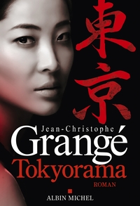 tokyorama-nouveaute-thriller-2026-jean-christophe-grange-9782226480811