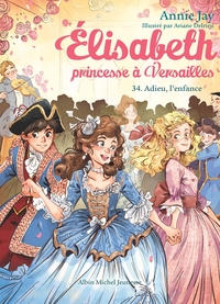 elisabeth-princesse-a-versailles-t34-adieu-lenfance-9782226499738