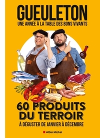une-annee-a-la-table-des-bons-vivants-60-produits-du-terroir-a-deguster-de-janvier-a-decembre-9782226500427