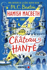 hamish-macbeth-t32-hamish-macbeth-32-chateau-hante-9782226511386