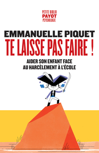 te-laisse-pas-faire-aider-son-enfant-face-au-harcelement-a-lecole-9782228939881