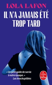il-na-jamais-ete-trop-tard-9782253254065