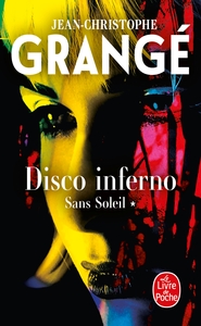 disco-inferno-sans-soleil-tome-1-9782253254959